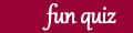 Take a fun quiz